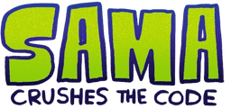 Sama Crushes the Code